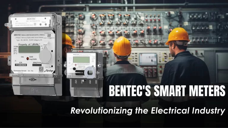 Bentec’s Smart Meters: Revolutionizing the Electrical Industry